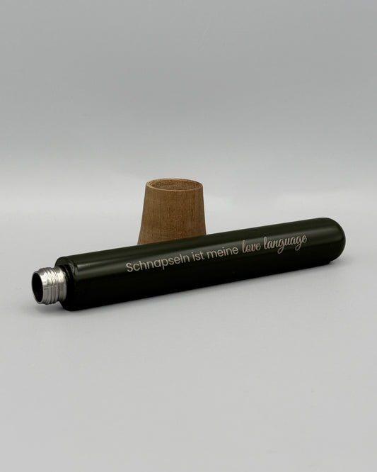 Schnapseln ist meine love language